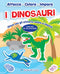 I Dinosauri::Gioca con gli stickers, colora e impara - Con più di 30 stickers