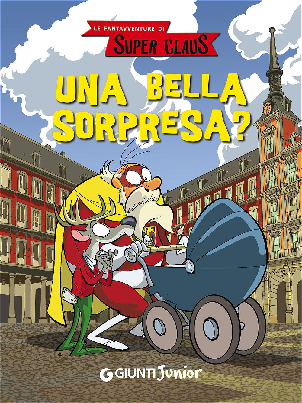 Le fantavventure di Super Claus - Una bella sorpresa?