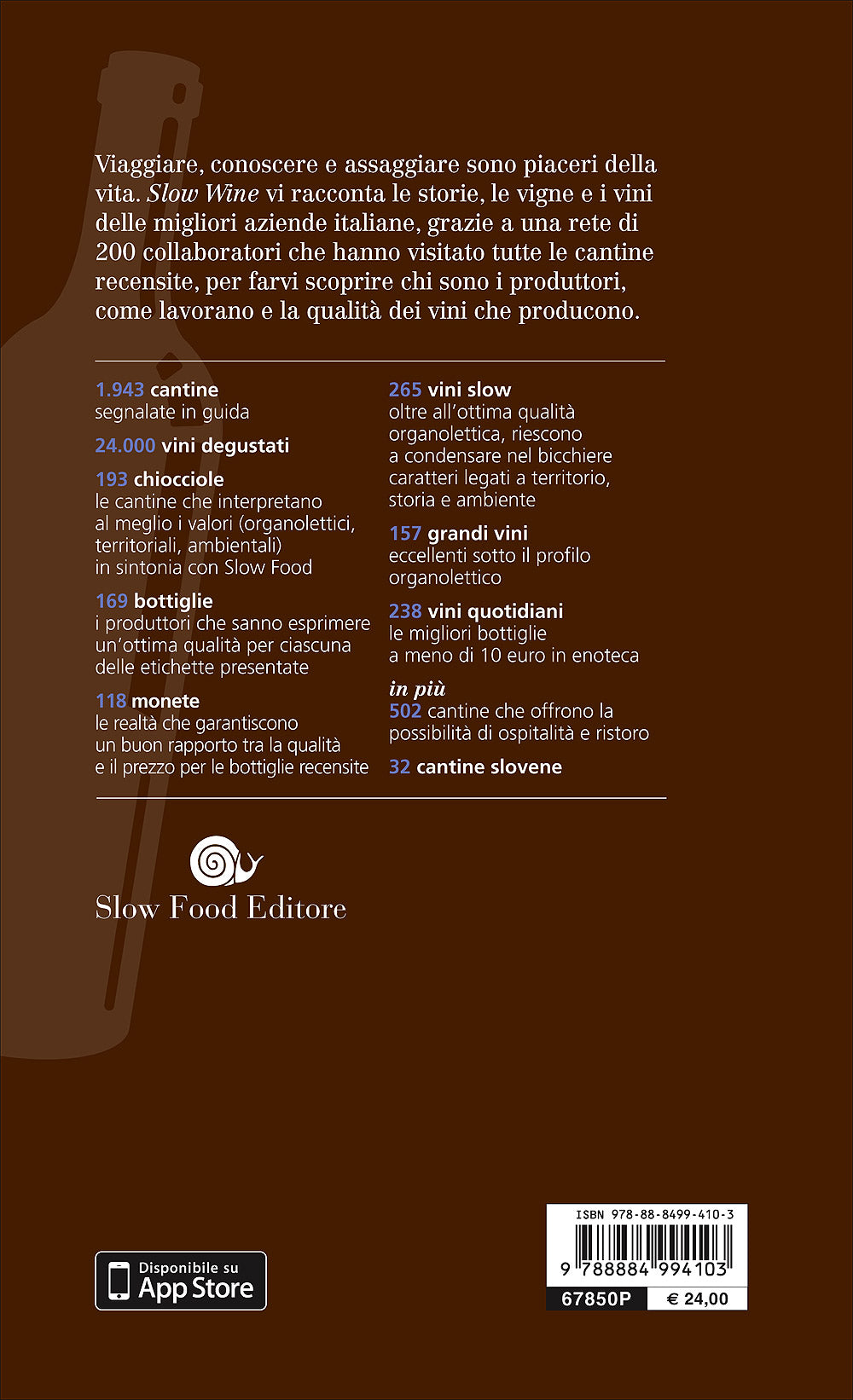 Slow Wine - guida 2017::Storie di vita, vigne, vini in Italia - 1.943 cantine recensite, 24.000 vini degustati