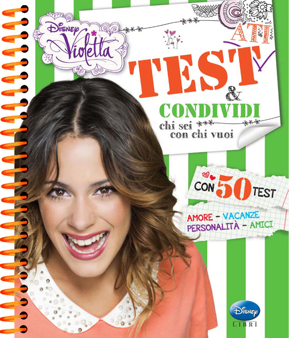 Violetta - Testati & condividi chi sei con chi vuoi::Con 50 test