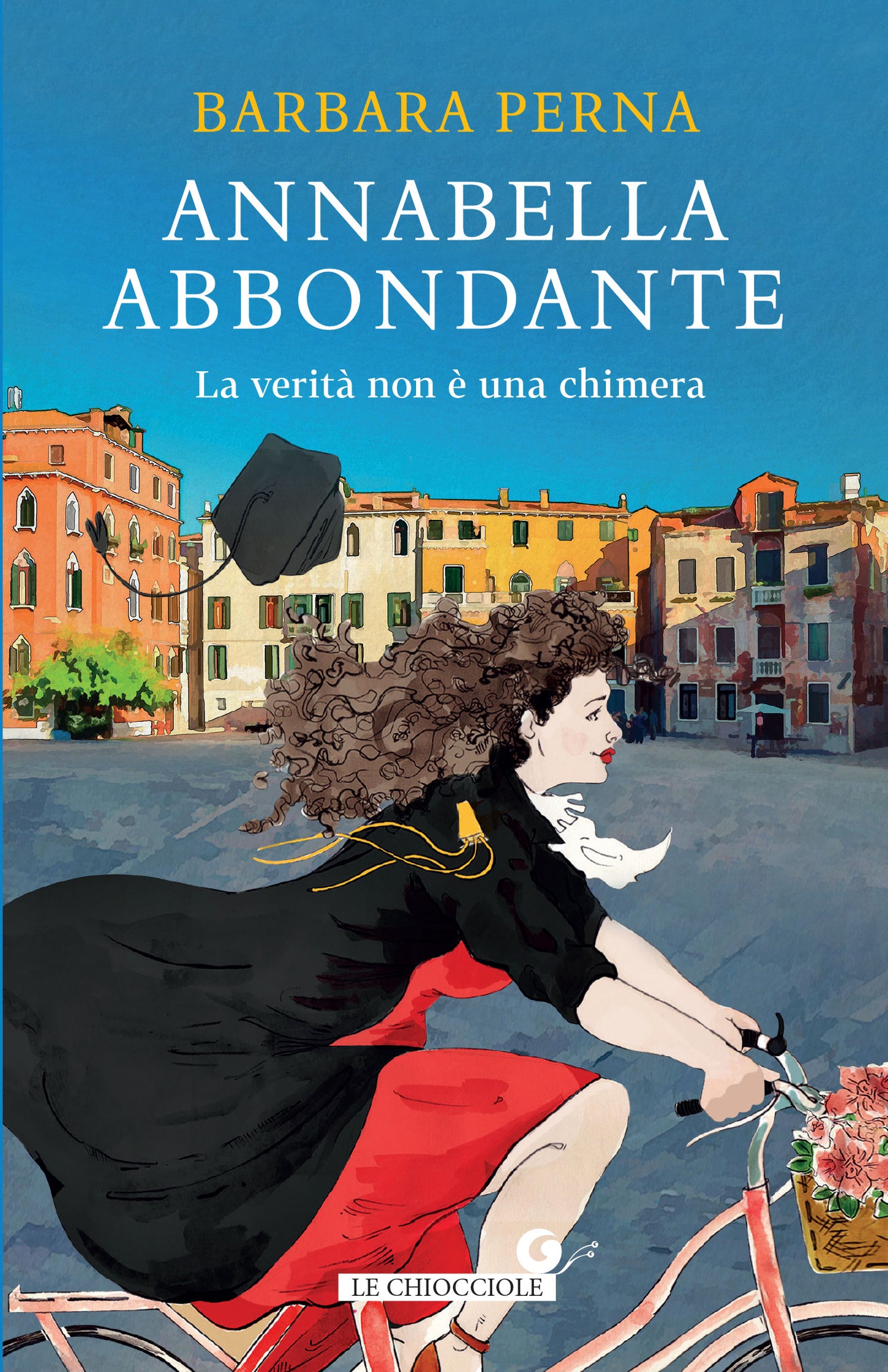 Annabella Abbondante #1::La verità non è una chimera