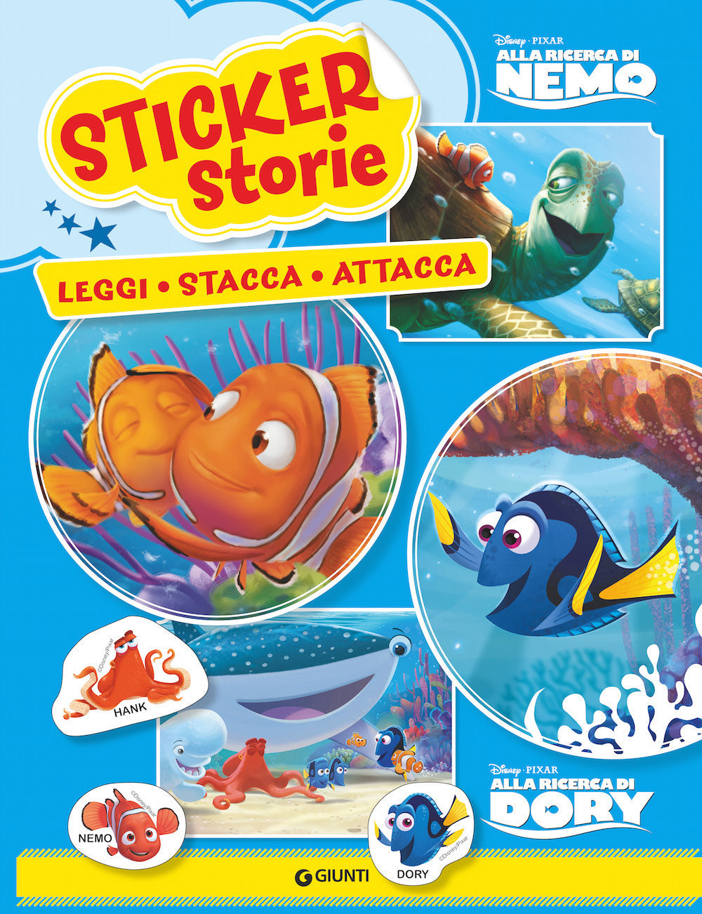 Sticker Storie - Disney Pixar. Alla ricerca di Nemo/Alla ricerca di Dory::Leggi - Stacca - Attacca