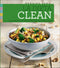 La dieta clean::50 ricette con prodotti freschi e naturali
