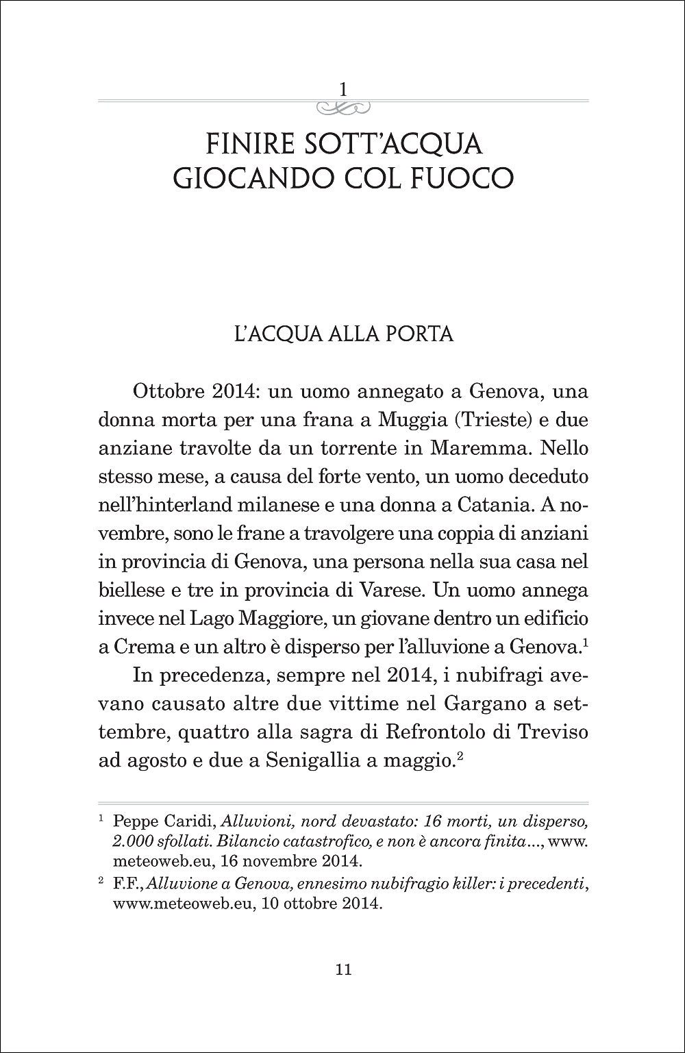 Con l'acqua alla gola::Tutti i responsabili dell'emergenza climatica in cui viviamo