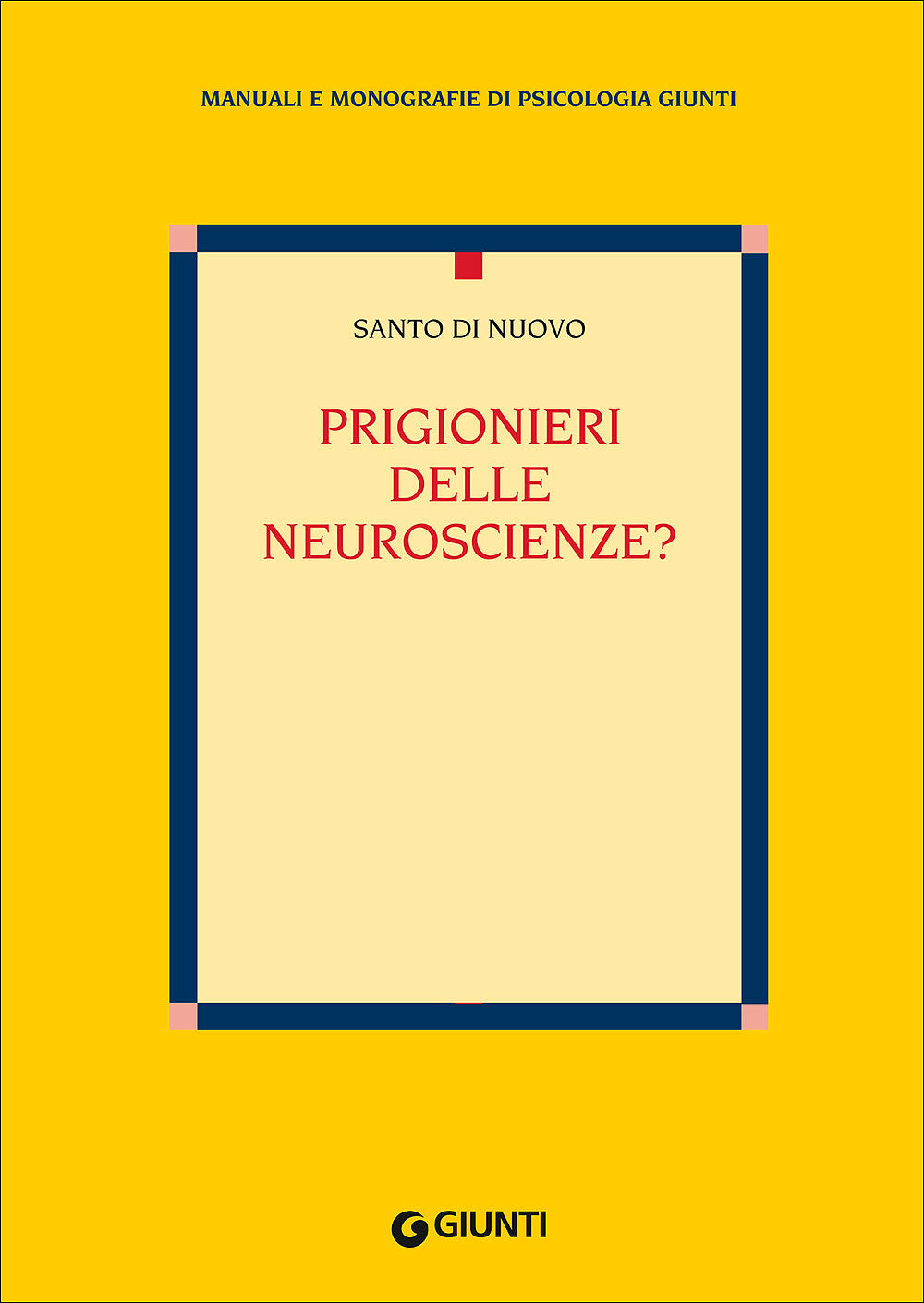 Prigionieri delle neuroscienze?