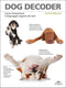 Dog Decoder::Come interpretare il linguaggio segreto dei cani