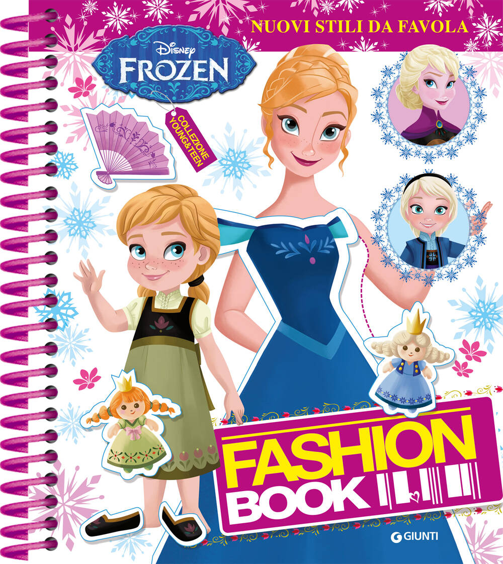 Fashion Book - Frozen. Nuovi Stili da Favola