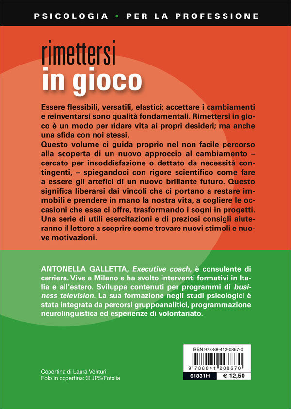 Rimettersi in gioco::Come essere padroni del proprio cambiamento interiore, sociale e professionale