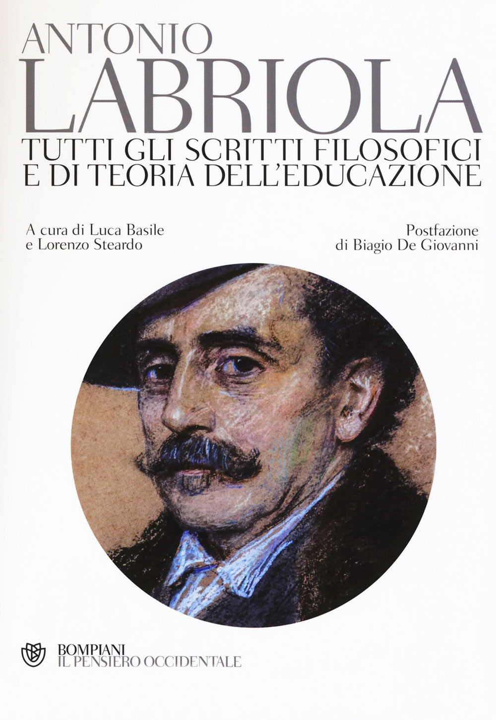 Tutti gli scritti filosofici e di teoria dell'educazione