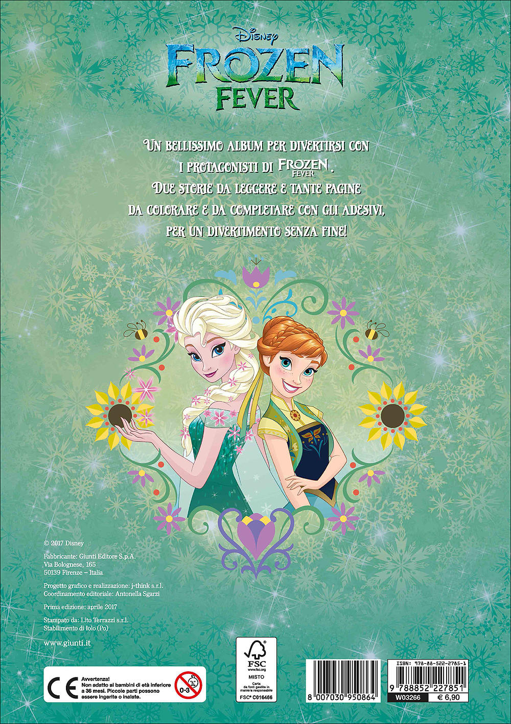 Attacca le Principesse - Frozen Fever. Gioca, Colora e Attacca::Con tanti adesivi