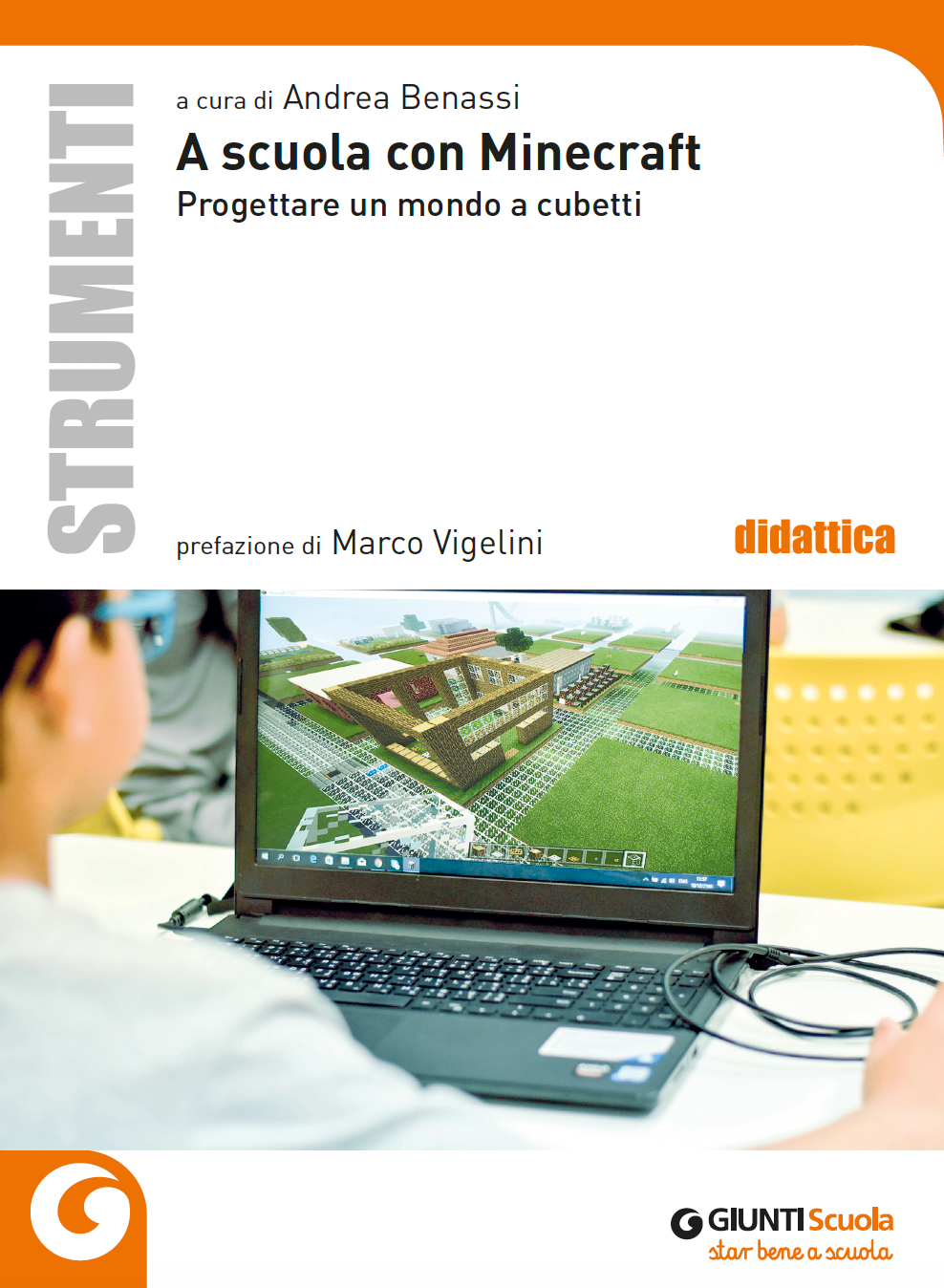 A scuola con Minecraft::Progettare un mondo a cubetti