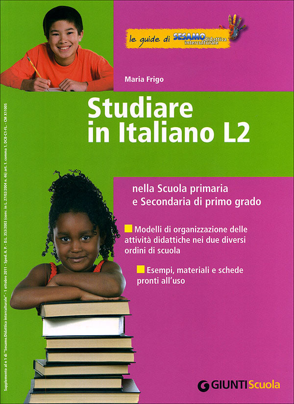 Studiare in Italiano L2 - Le guide di Sesamo::nella Scuola primaria e Secondaria di primo grado