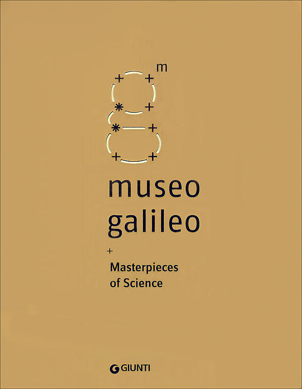 Museo Galileo::Masterpieces of Science - Catalogue