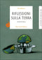 Riflessioni sulla Terra. Un'antologia::Sei percorsi nel mondo del cibo