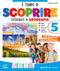 E' tempo di scoprire classe 5 Geografia::Sussidiario delle discipline Geografia + Quaderno delle competenze