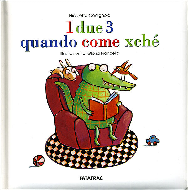 1 due 3 quando come xché