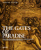 The Gates of Paradise::From the Renaissance Workshop of Lorenzo Ghiberti to the Modern Restoration Studio