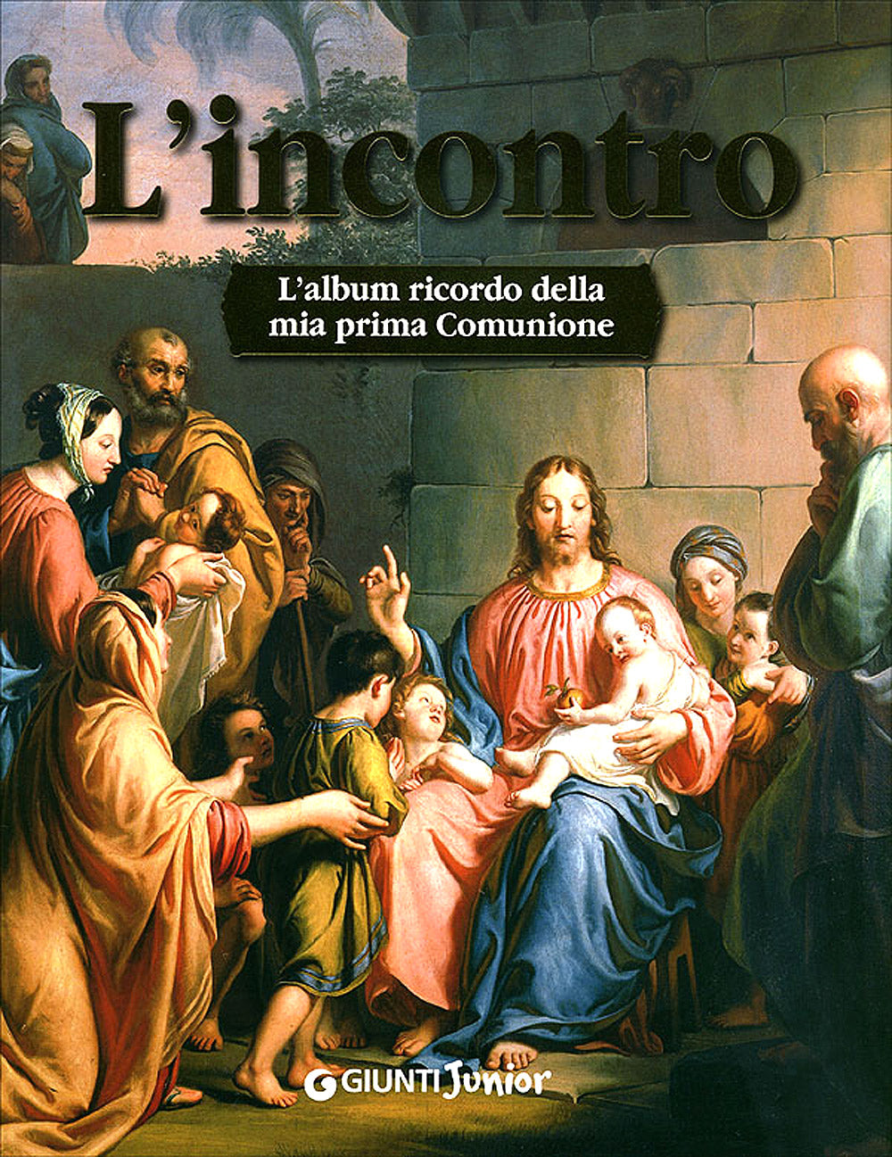 L'incontro::L'album ricordo della mia prima Comunione