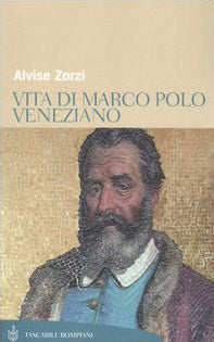 Vita di Marco Polo veneziano