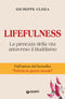 Lifefulness::La pienezza della vita attraverso il Buddismo - Dall’autore del bestseller “Felicità in questo mondo”