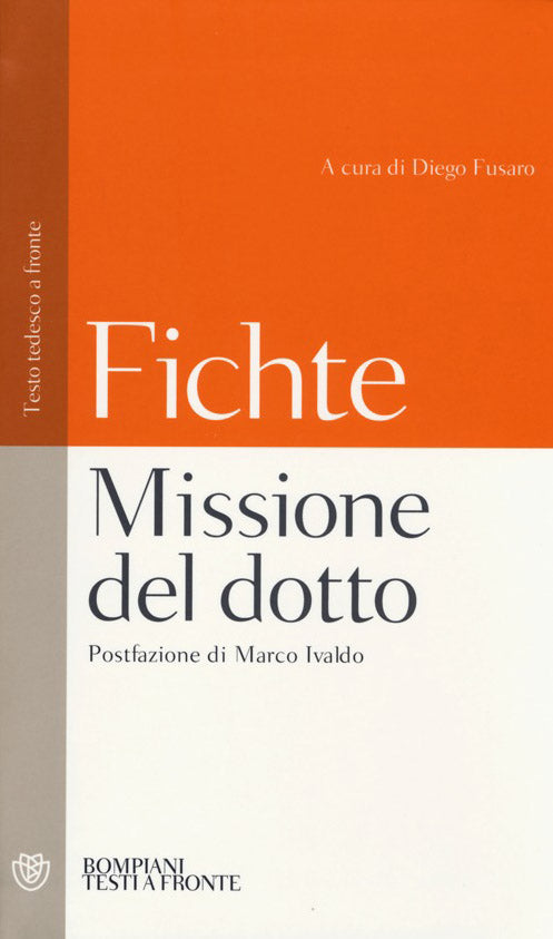 Missione del dotto. Testo tedesco a fronte