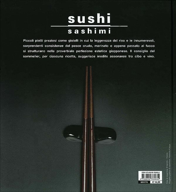 Sushi sashimi::L'arte della cucina giapponese