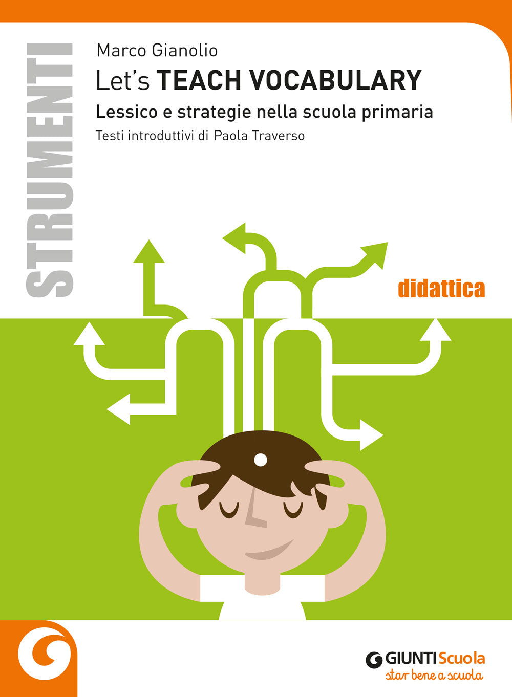 Let's teach vocabulary::Lessico e strategie nella scuola primaria