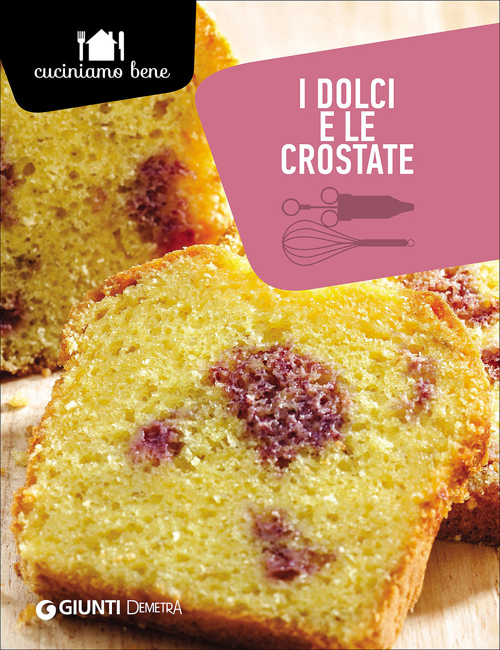 I dolci e le crostate