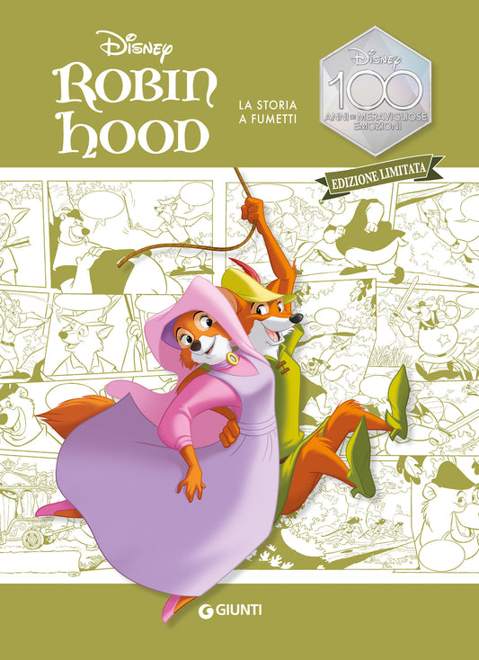 Robin Hood La storia a fumetti Edizione limitata::Disney 100 Anni di meravigliose emozioni