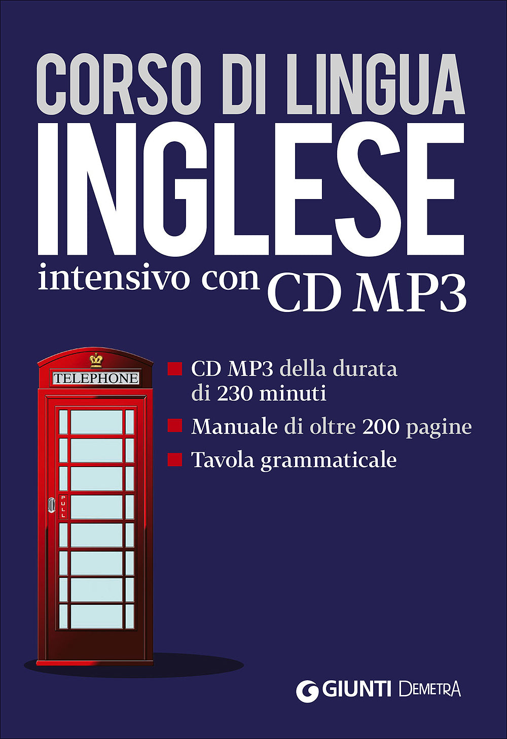 Inglese. Corso di lingua intensivo con CD MP3