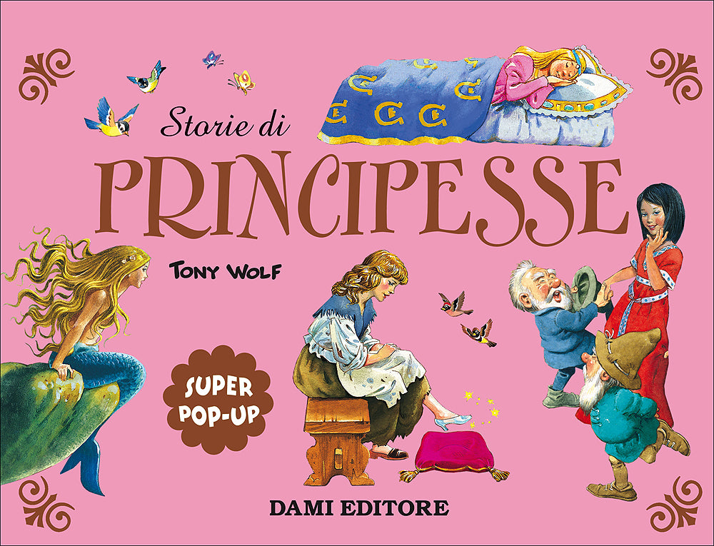 Storie di Principesse (Tridimensionale)::Super pop-up