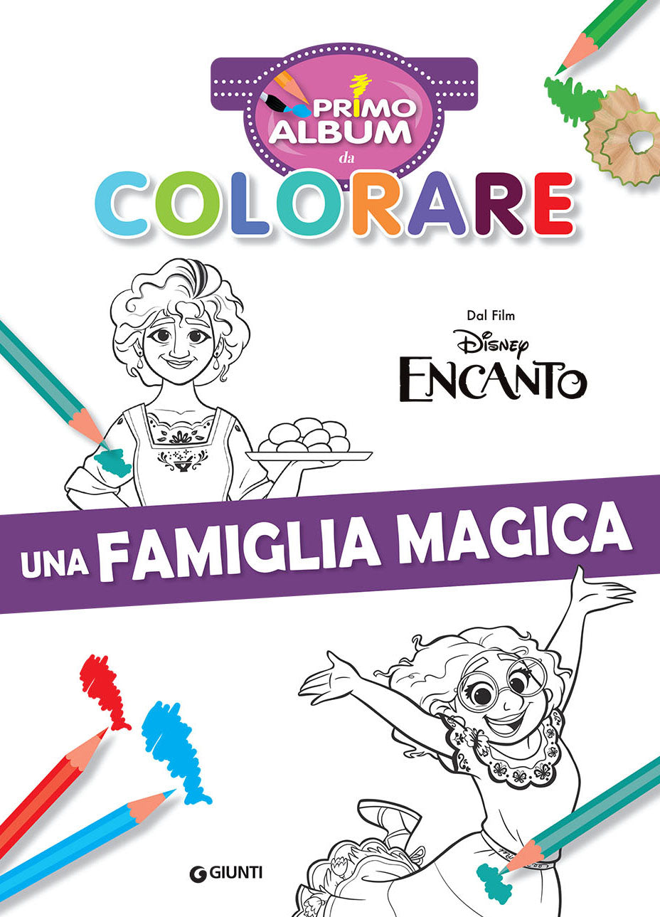 Disney Encanto Primo album da colorare::Una famiglia magica