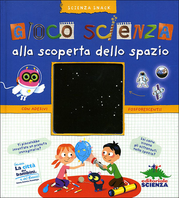 Gioco Scienza alla scoperta dello spazio::Con adesivi fosforescenti