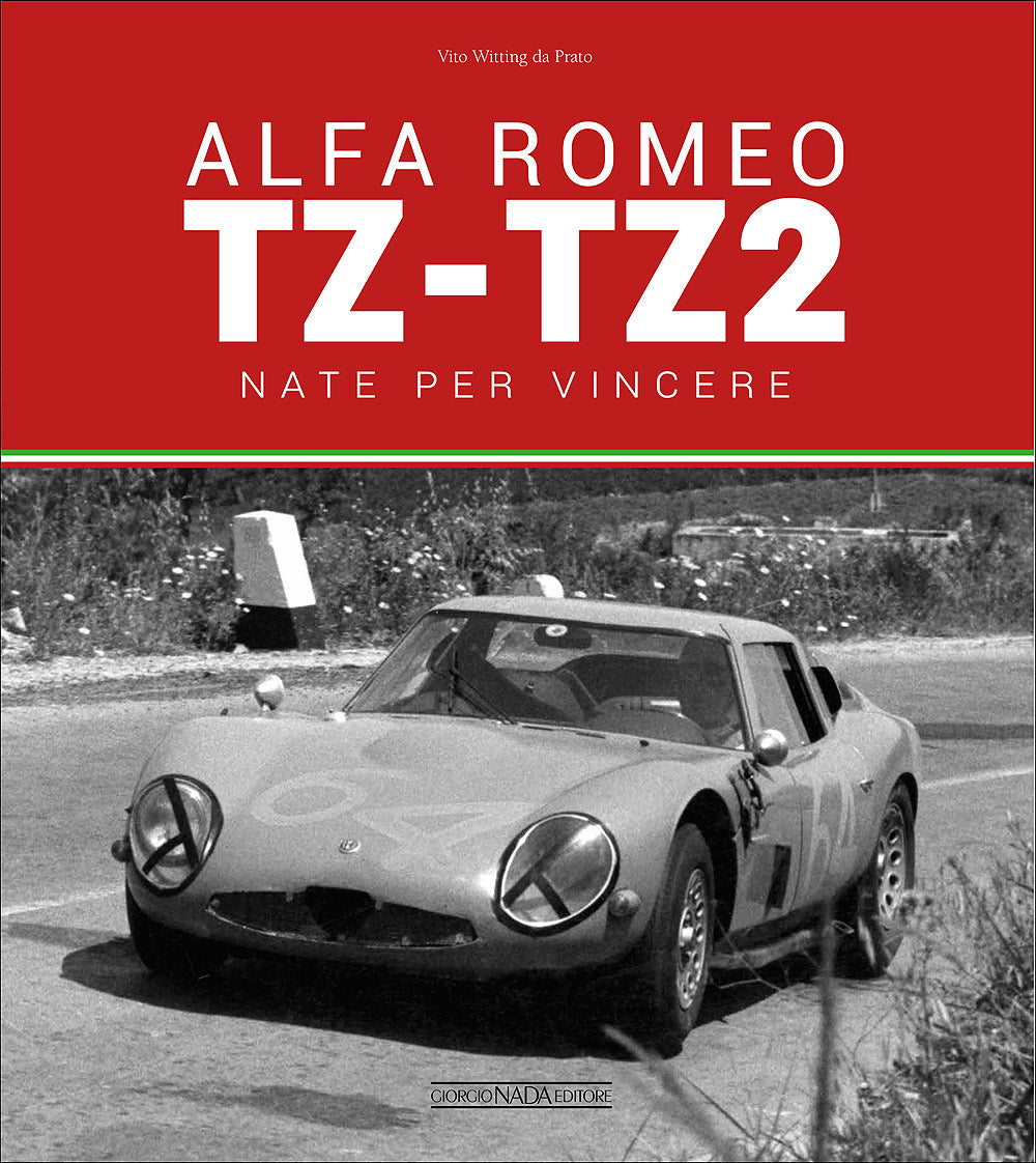 Alfa Romeo TZ-TZ2::Nate per vincere