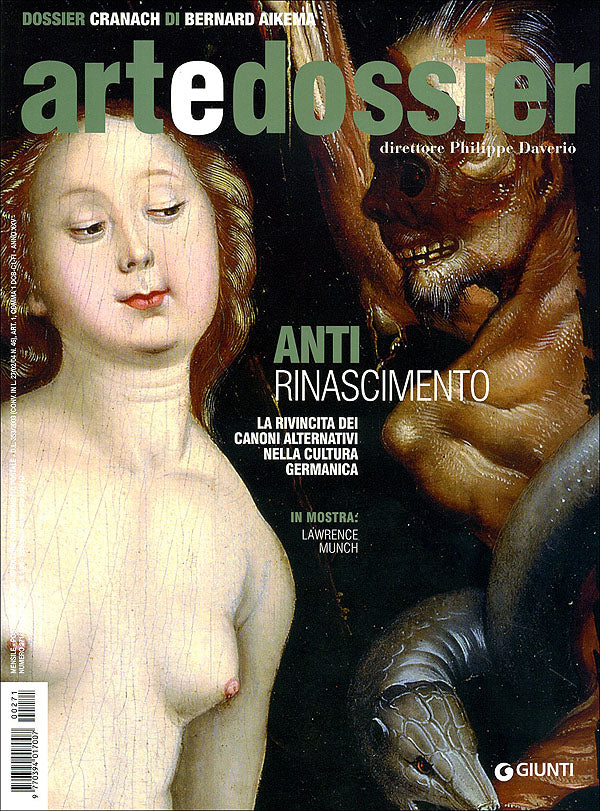 Art e dossier n. 271, novembre 2010::allegato a questo numero il dossier: Cranach di Bernard Aikema