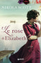 Le rose di Elizabeth