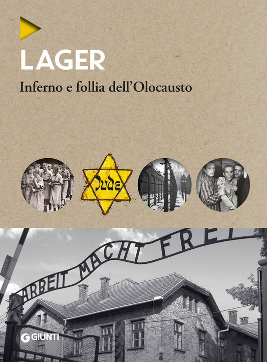 Lager::Inferno e follia dell'Olocausto