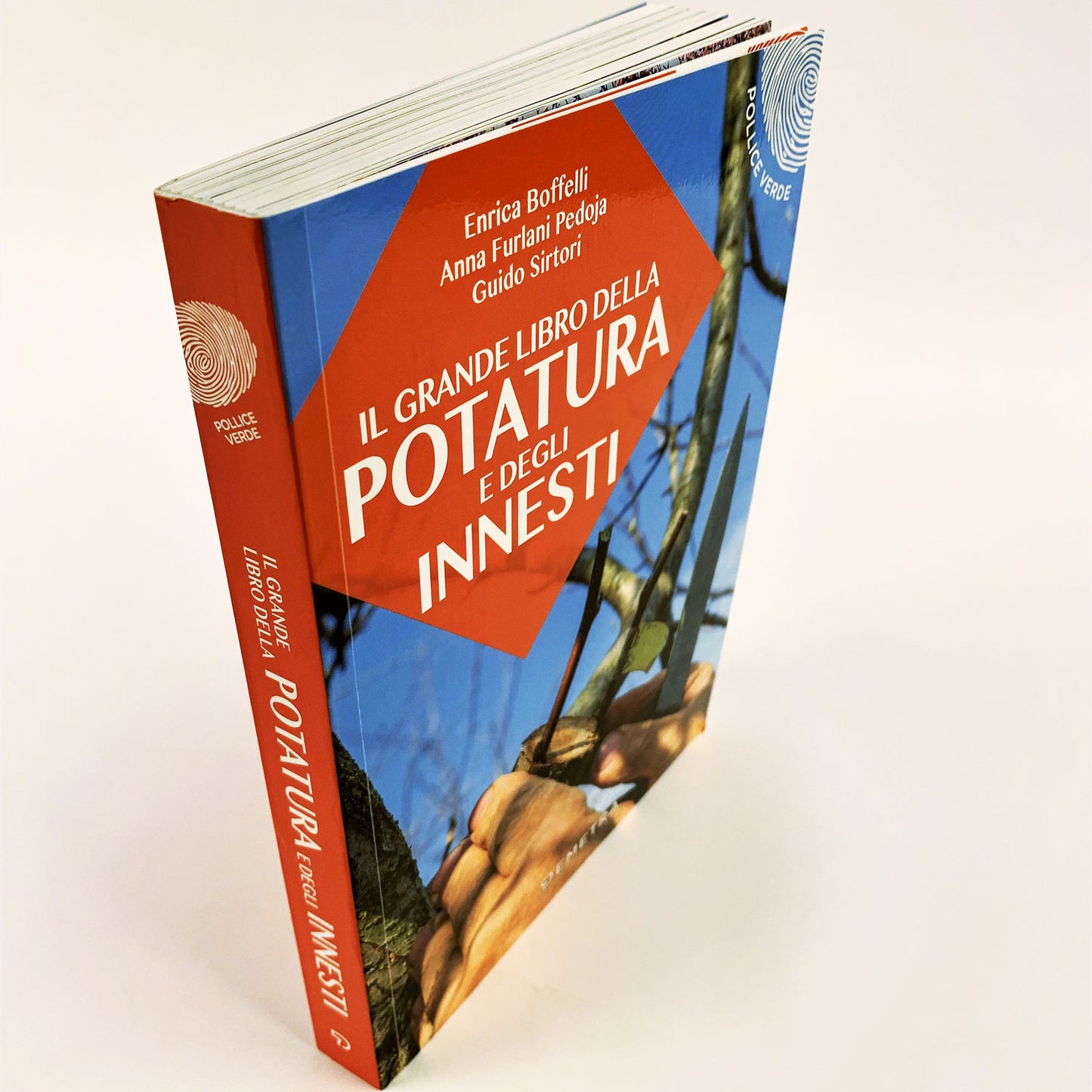 Il grande libro della potatura e degli innesti