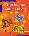 Giochiamo con i colori