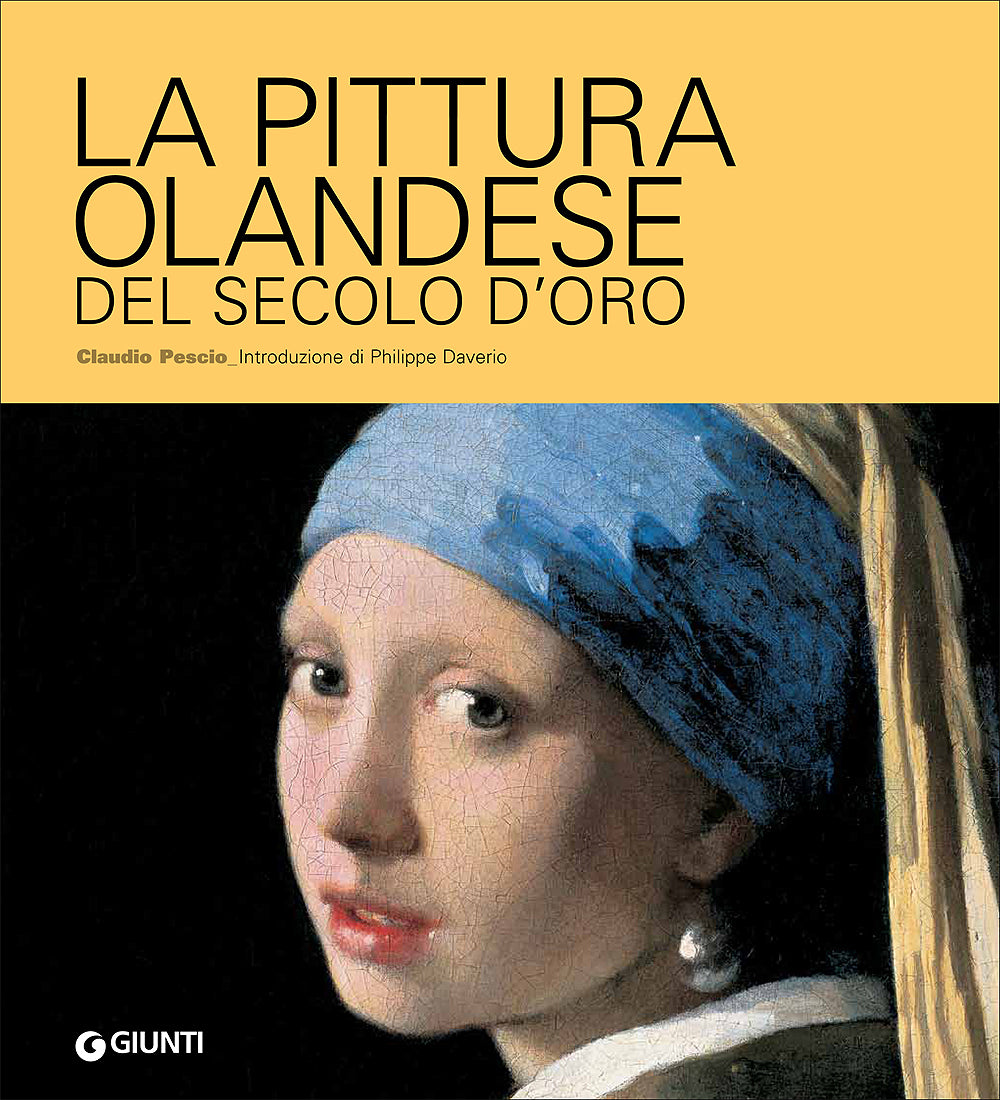 La pittura olandese del secolo d'oro