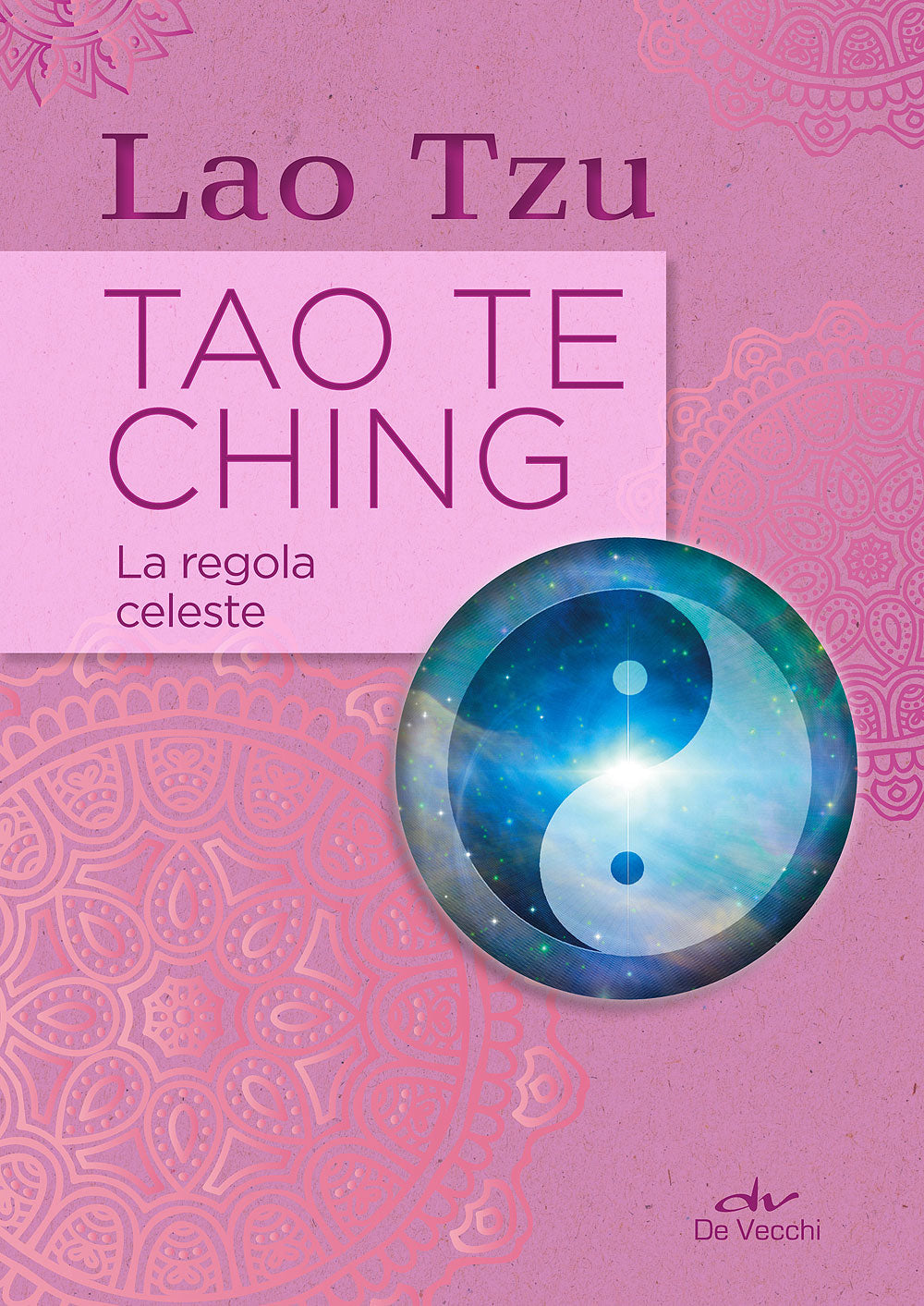 Tao Te Ching::La regola celeste