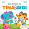 Gli amici di Tina e Gigi