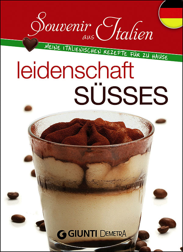 Leidenschaft Süsses (tedesco)