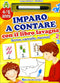 Imparo a contare con il libro lavagna - 4/6 anni::Scrivo, cancello, riscrivo! - Con pennarello con inchiostro a base d'acqua