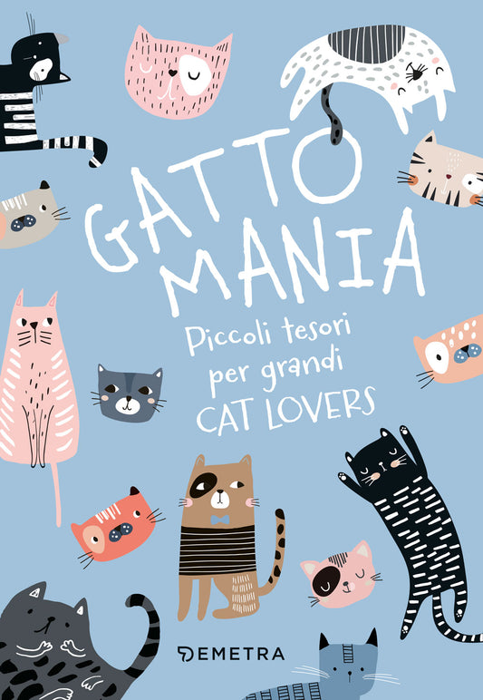 Gattomania::Piccoli tesori per grandi Cat Lovers