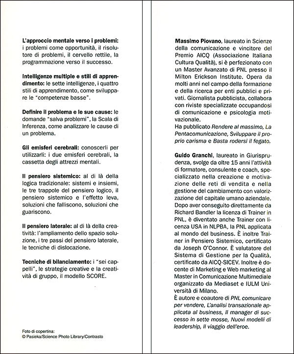 Problem solving creativo::Come trasformare i problemi in opportunità. I metodi per sviluppare la capacità di ideare e mettere in pratica le soluzioni innovative