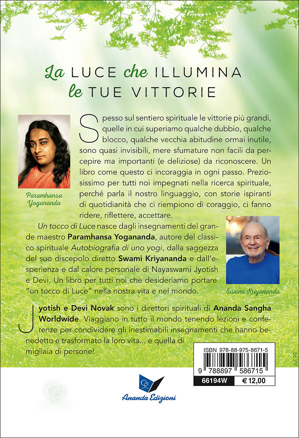 Un tocco di Luce::Vivere gli insegnamenti di Paramhansa Yogananda