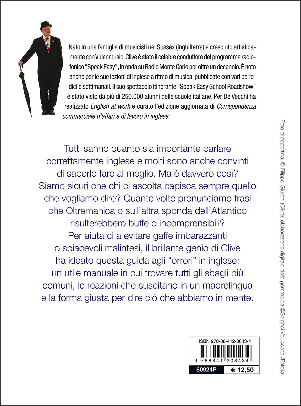 Clive. Orrori in inglese + CD audio::Sbagli frequenti, differenze, non-amici fra italiano e inglese