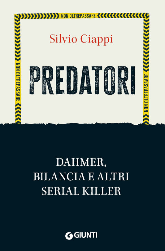 Predatori::Dahmer, Bilancia e altri serial killer
