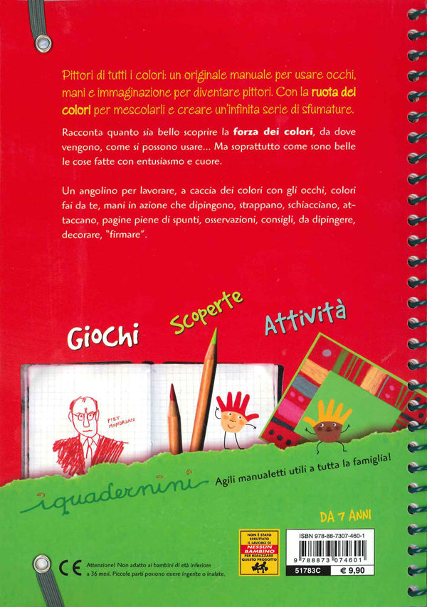 Pittori di tutti i colori::Le tecniche, i trucchi, i giochi per diventare artisti!